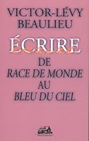 De Race de Monde au Bleu du Ciel 2895830819 Book Cover