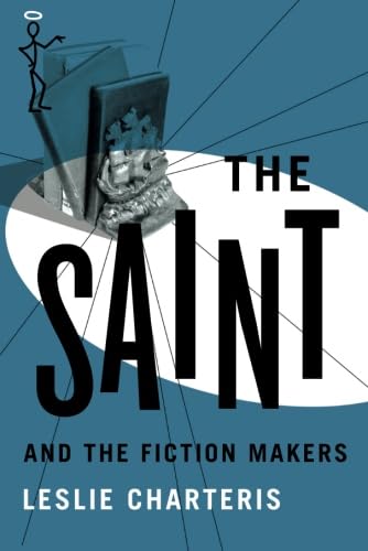 The Saint and the Fiction Makers