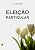 Capa de Eleição Particular, por C. H. Spurgeon