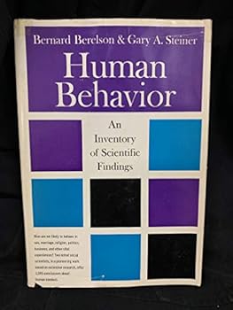 Hardcover Human Behavior: An Inventory of Scientific Findings [Unknown] Book