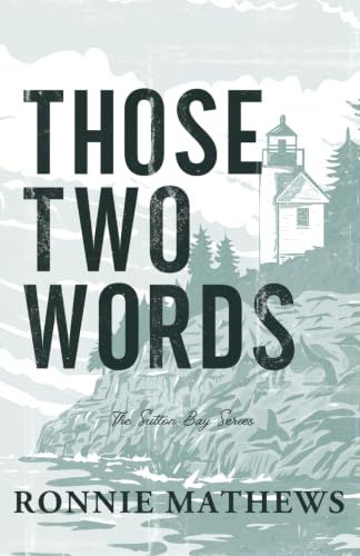 Those Two Words view 2