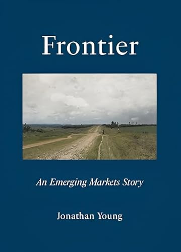 Frontier: An Emerging Markets Story