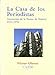 La casa de los periodistas/ The house of journalists: Asociacion De La Prensa De Madrid 1951-1978/ Press Association of Madrid 1951-1978 (Spanish Edition)