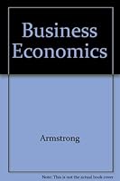 The Business of Economics 0314853162 Book Cover