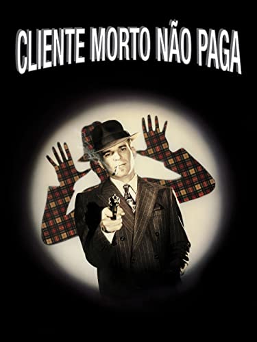 Cliente Morto Não Paga
