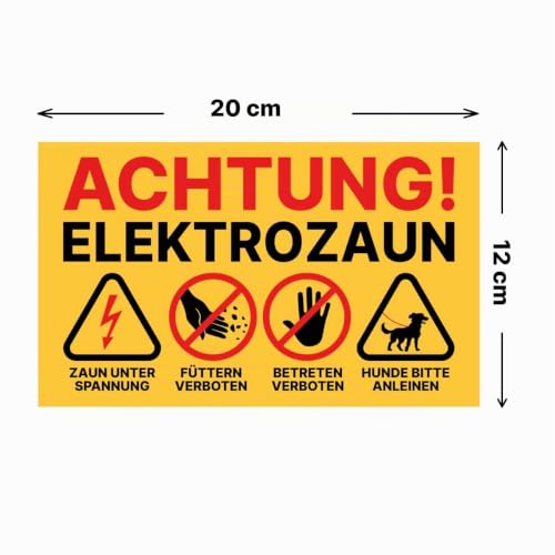 Weidezaun Schild Warnschild Elektro Zaun Füttern verboten & Betreten verboten 20x12 cm inklusive Kabelbinder (1)