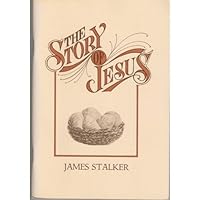 The Story of Jesus 0915720183 Book Cover