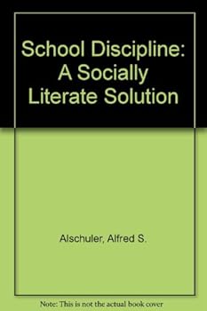 Hardcover School Discipline: A Socially Literate Solution Book