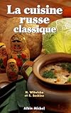  La Cuisine russe classique