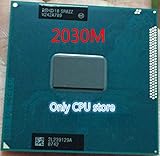  Pentium CPU Processor Dual-Core Mobile chip SR0ZZ 2030M 2030m Official Version rPGA988B Socket G2 2.5GHz