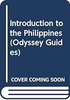 Introduction to the Philippines (Odyssey Guides) 962217146X Book Cover
