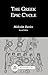 The Greek Epic Cycle (Bristol Classical Paperbacks)