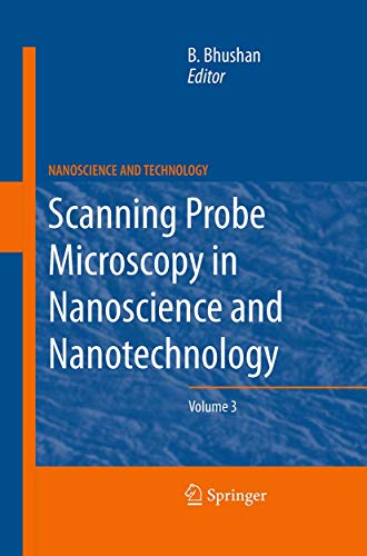 Scanning Probe Microscopy in Nanoscience and Nanotechnology 3