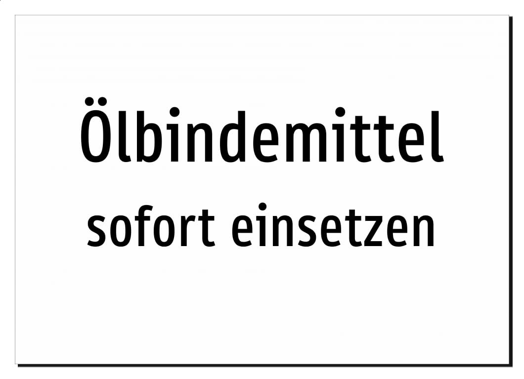 35895-DE-T-13 | Ölbindemittel - sofort einsetzen | Aufkleber A2, 594 x 420mm | nur Text, ohne Symbolgrafik