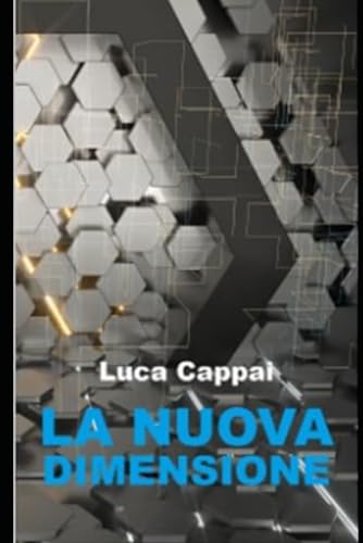 La Nuova dimensione (Italian Edition)