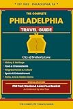 The Complete Philadelphia Travel Guide: City of Brotherly Love — History, Food, Neighborhoods, Sports & the Legendary FDR Park Weekend Asian Food Market