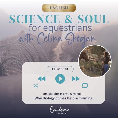 Inside the Horse&rsquo;s Mind &ndash; Why Biology Comes Before Training