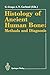 Histology of Ancient Human Bone: Methods and Diagnosis: Proceedings of the Palaeohistology Workshop held from 35 October 1990 at G&Atilde;&para;ttingen