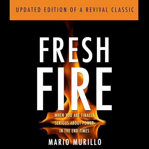 Fresh Fire by Mario Murillo episode artwork