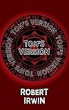 Tom's Version (Dedalus Original English-Language Fiction In Paperback)