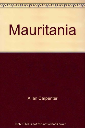 Mauritania (Enchantment of Africa) 0516045768 Book Cover