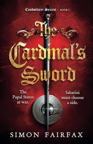 The Cardinal's Sword (Condotierri series)
