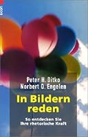 In Bildern reden. So entdecken Sie Ihre rhetorische Kraft. 3548700780 Book Cover