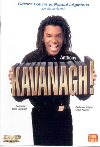 Kavanagh !