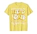 Yellow Team Happy Field Day School Trip for Teacher Student T-Shirt