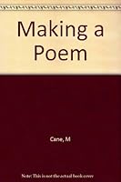 Making a Poem B0007DP7YO Book Cover
