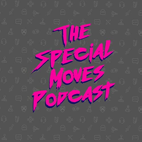 The Special Moves Podcast cover art
