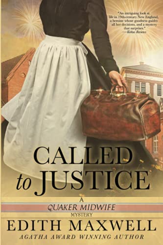 Called to Justice: Quaker Midwife Mystery #2