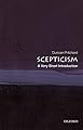 Scepticism: A Very Short Introduction (Very Short Introductions) (English Edition)