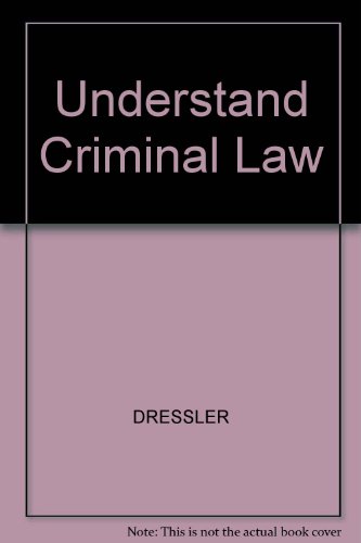 Understand Criminal Law 0820505218 Book Cover