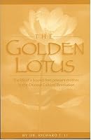 The Golden Lotus: The Life of a Bound-Feet Peasant Mother in the Chinese Cultural Revolution 0967598834 Book Cover