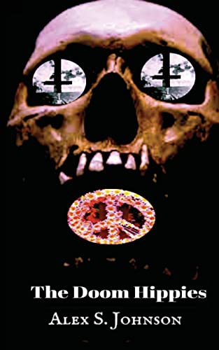 The Doom Hippies: Second Edition