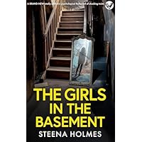 The Girls In The Basement: A BRAND NEW totally addictive psychological thriller full of shocking twists