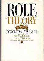 Role Theory: Concepts and Research 047107215X Book Cover