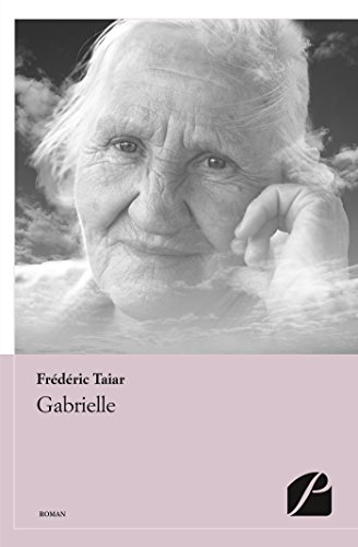 Télécharger Gabrielle (Roman) Francais PDF