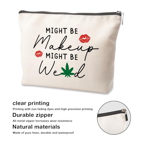 Makeup Bag For Women Might Be Makeup Might Be Weed Zip Travel Bag Humor Leaves Makeup Pack Gifts For Friends Sisters Colleagues3