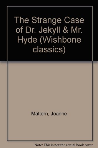 The Strange Case of Dr. Jekyll & Mr. Hyde 0606103716 Book Cover