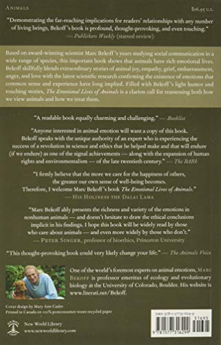 The Emotional Lives of Animals: A Leading Scientist Explores Animal Joy, Sorrow, and Empathy--And Wh