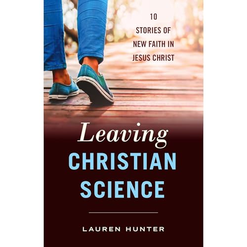 Leaving Christian Science by Lauren Hunter episode artwork
