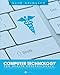 Computer Technology for Health Professionals: A Guide to Effective Use and Best Practices
