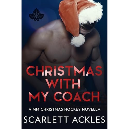 Christmas with My Coach Audiolibro Por Scarlett Ackles arte de portada
