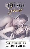 Dirty Sexy Sinner (Dirty Sexy Series)