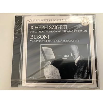 Busoni - Violin Concerto; Violin Sonata No 2