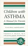 Children With Asthma: A Manual for Parents