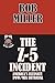 Produktbild The Z-5 Incident: America's Ultimate POW/MIA Betrayal