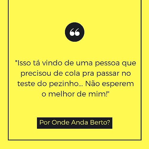 #15 O B &eacute; de Berto